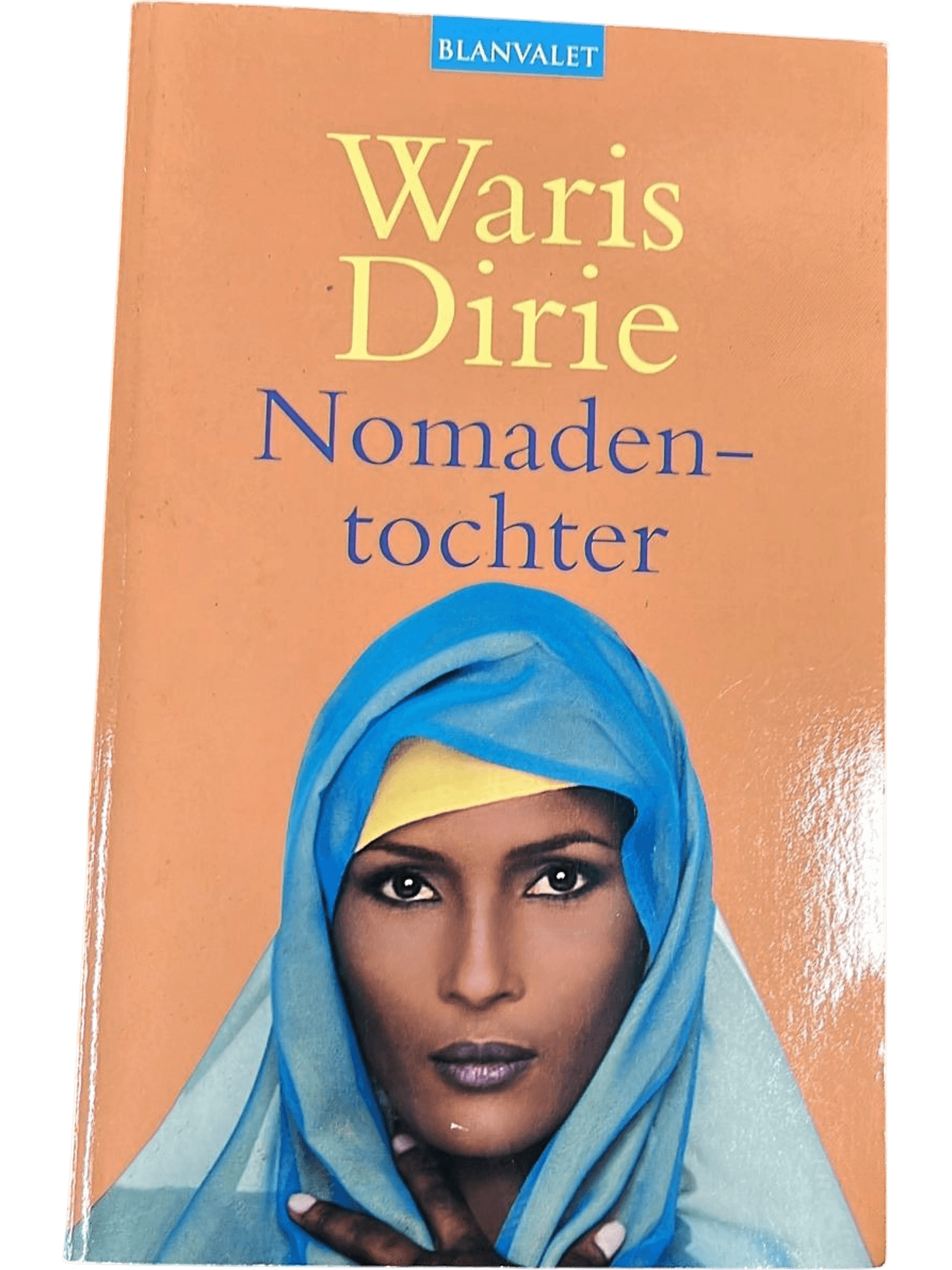 Nomadentochter von Waris Dirie, Blanvalet Taschenbuch 1