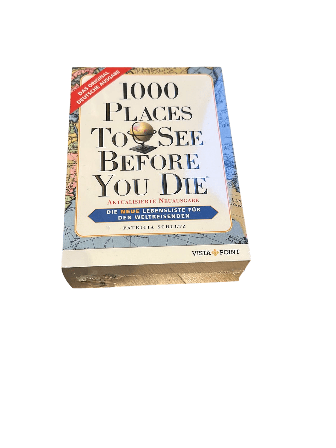 1000 Places To See Before You Die - German Edition by Patricia Schultz 1