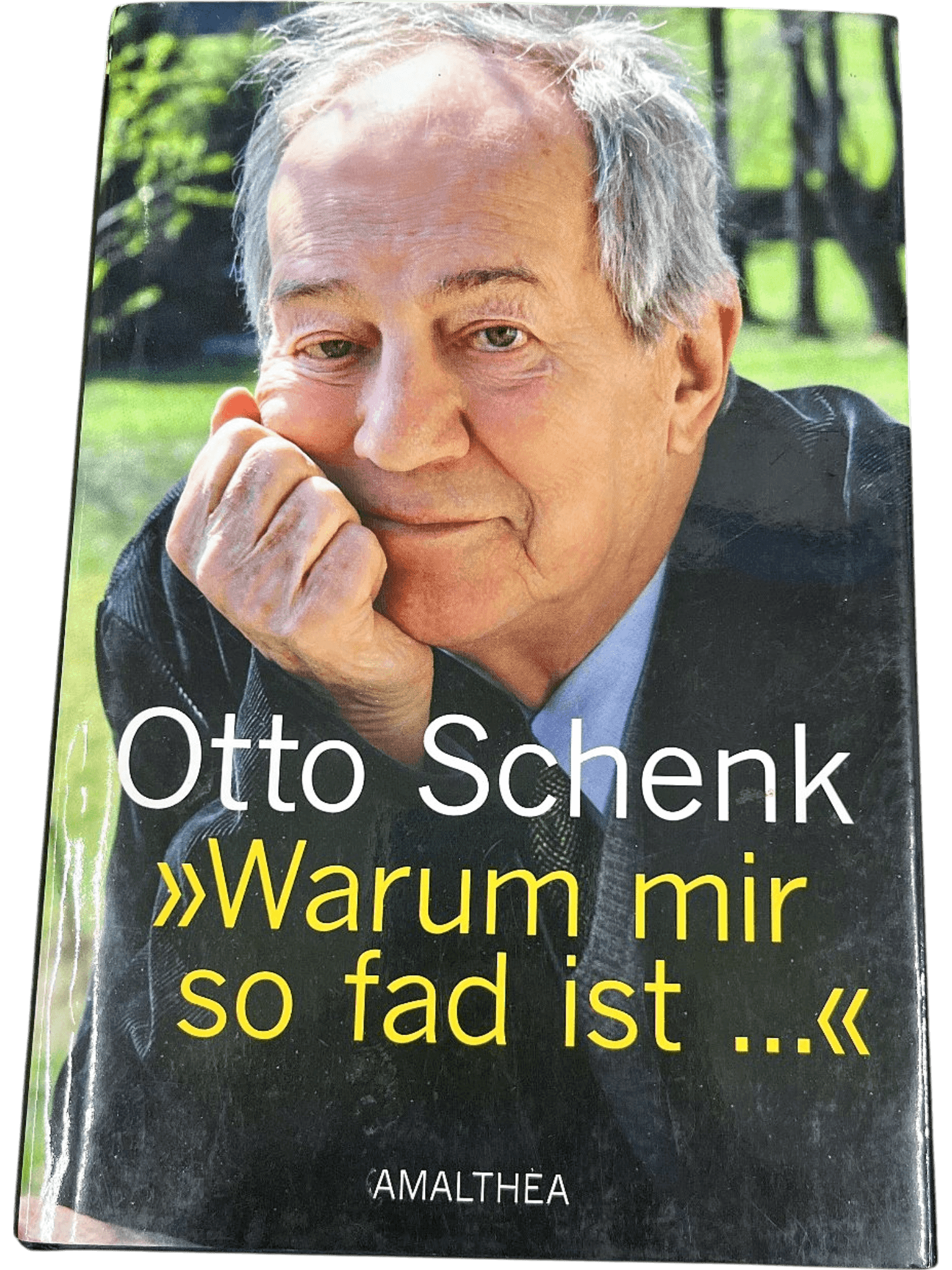 Warum mir so fad ist - Otto Schenk 1