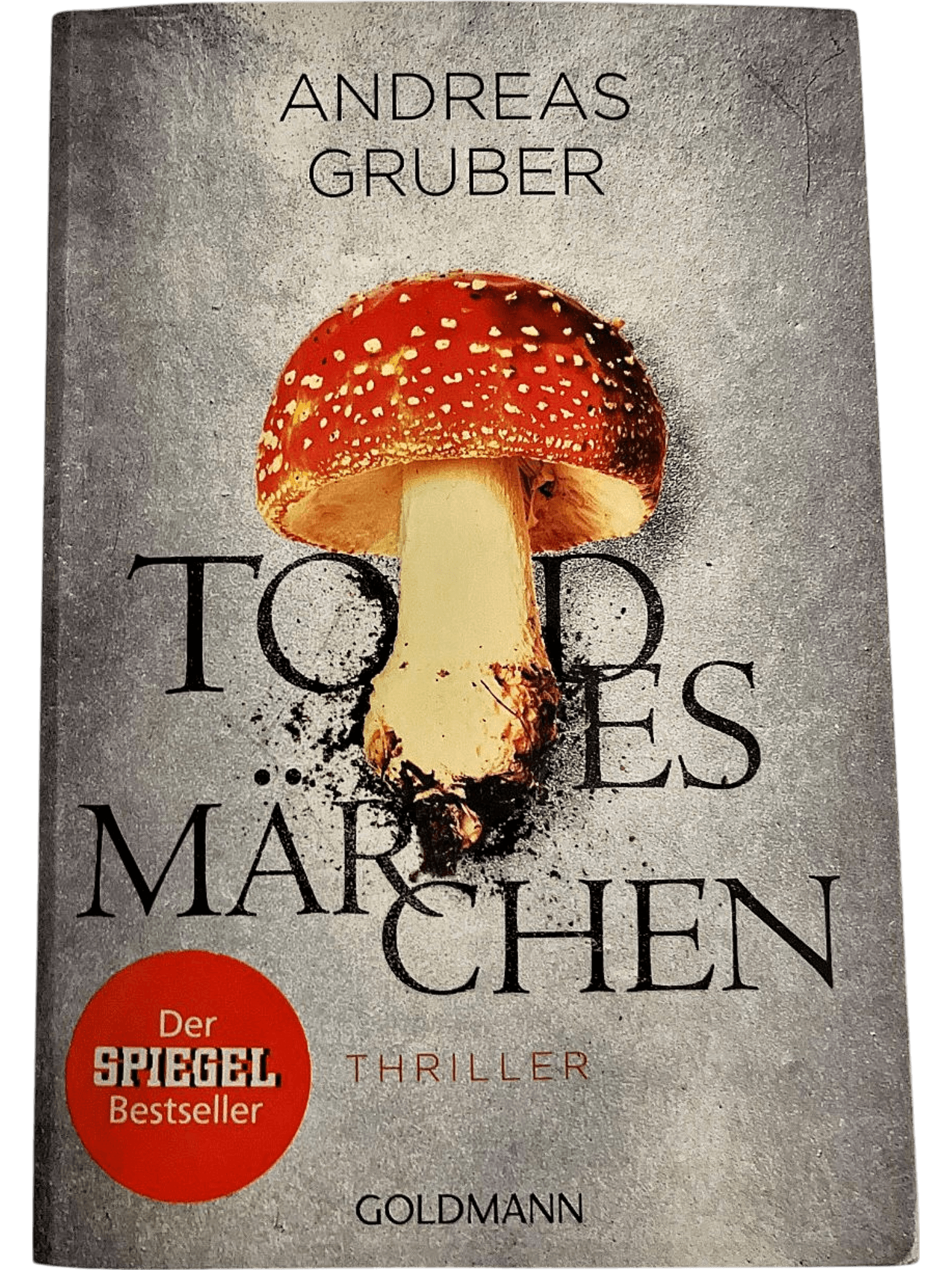 Todesfalle Märchen - Thriller von Andreas Gruber (Der Spiegel Bestseller) 1
