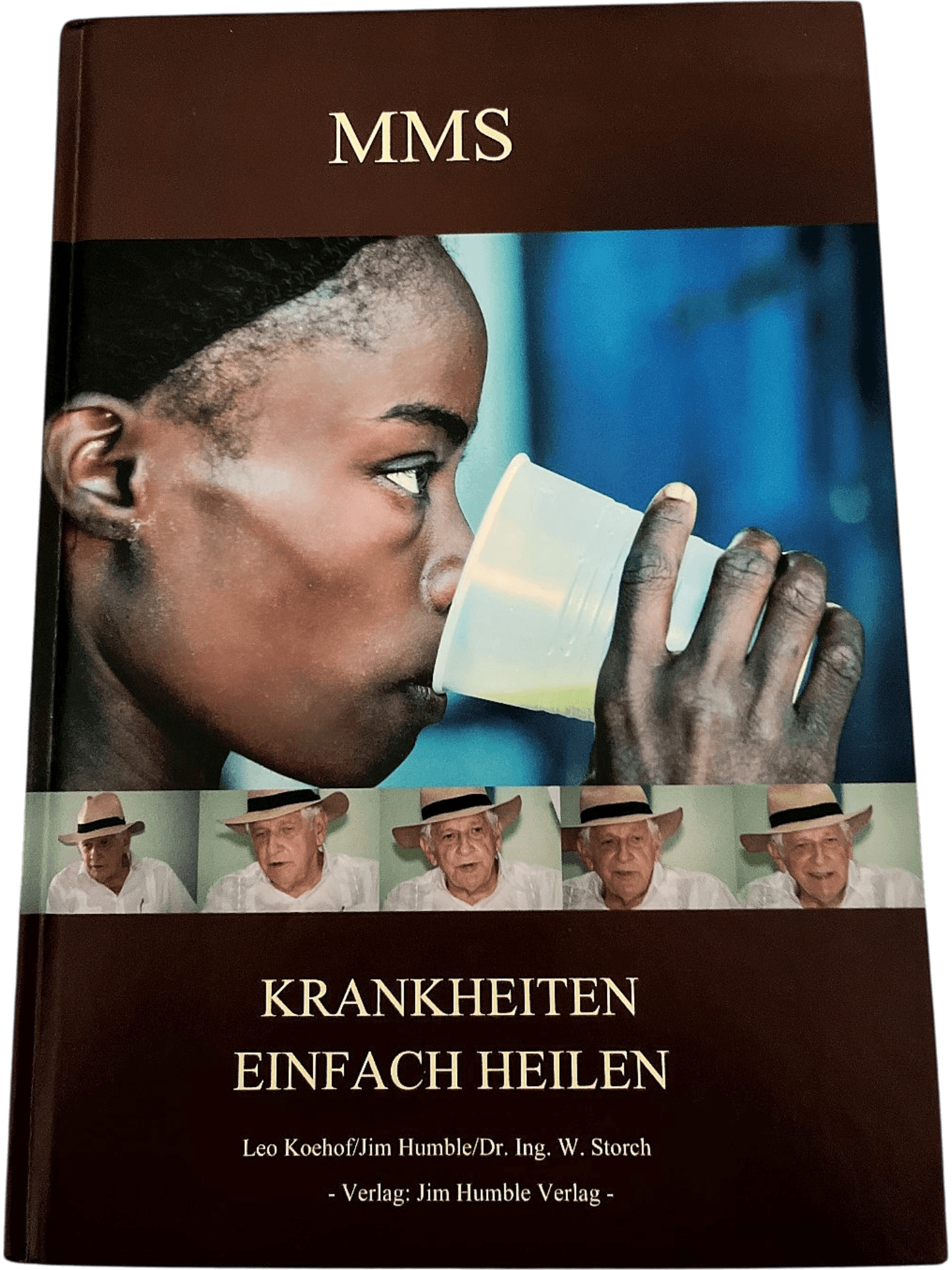 MMS Krankheiten einfach heilen - Buch von Leo Koehof und Jim Humble 1