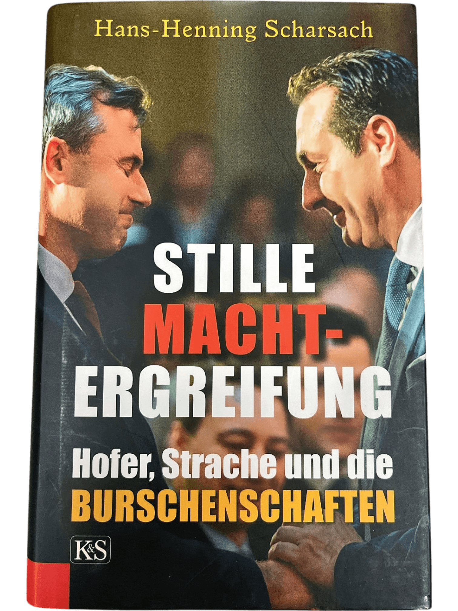 Stille Machtergreifung: Hofer, Strache und die Burschenschaften 1