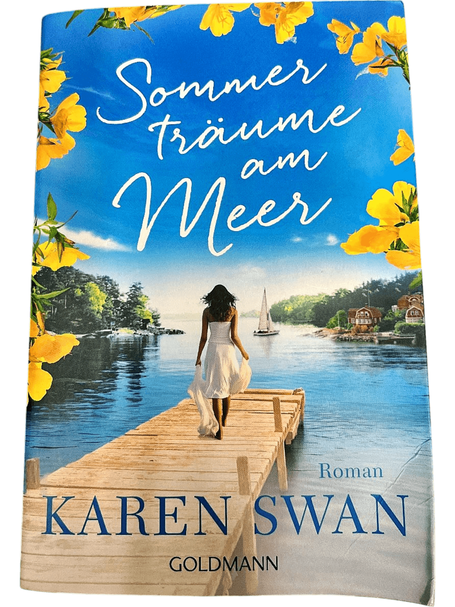 Sommerträume am Meer - Roman von Karen Swan 1
